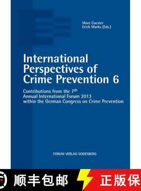 【3-4周达】International Perspectives of Crime Prevention 6: Contributions from the 7th Annual Intern... [9783942865296]