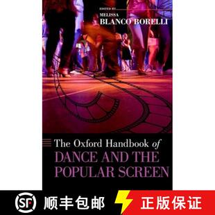 Dance Handbook and Screen 牛津舞蹈和流行媒体手册 Popular 4周达 9780199897827 Oxford the