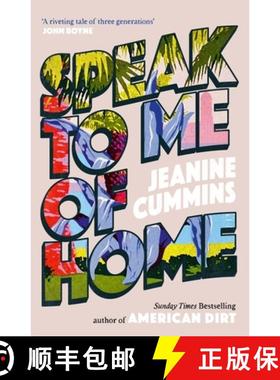 【3-4周达】Speak to Me of Home : the poignant and uplifting family story from the bestselling author ... [9781472288806]