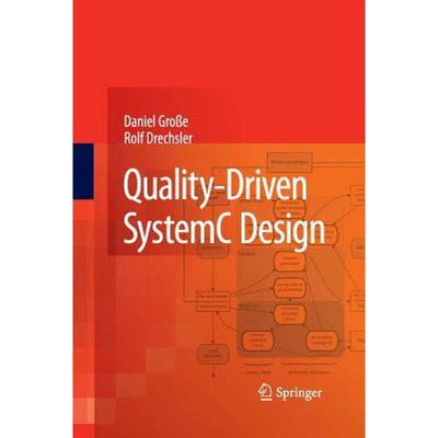 【4周达】Quality-Driven Systemc Design [9789400791923]