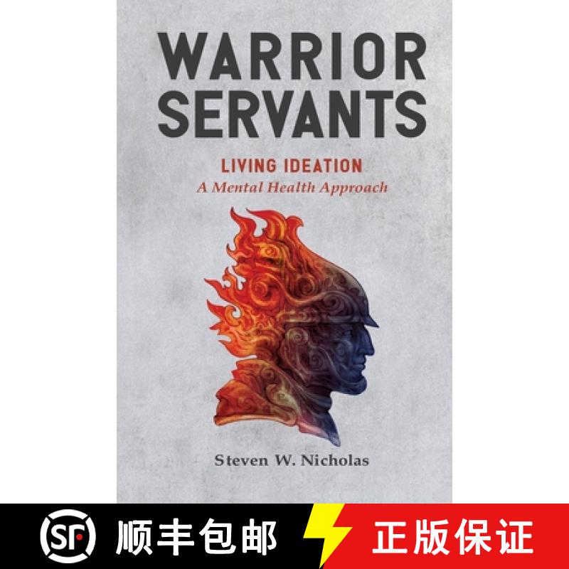 【3-4周达】Warrior Servants: Living Ideation: A Mental Health Approach [9781736488942]