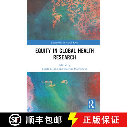 【3-4周达】精装 Equity in Global Health Research [9780367463199]