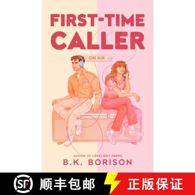 【3-4周达】First Time Caller : A hopeless romantic meets a jaded radio host in this cozy, Sleepless i... [9781035028894]