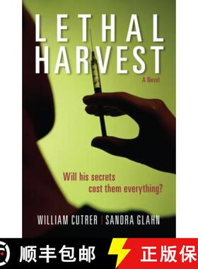 【3-4周达】Lethal Harvest – A Novel [9780825444098]