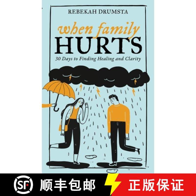 【3-4周达】When Family Hurts: 30 Days to Finding Healing and Clarity [9781953300898]