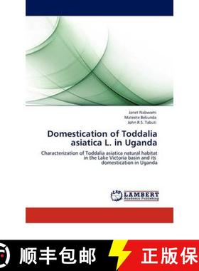 预订 Domestication of Toddalia Asiatica L. in Uganda [9783844393552]