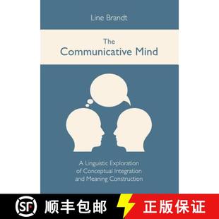 Meaning 9781443841443 Mind Communicative Integration Exploration The Construction and Linguistic 预订 Conceptual
