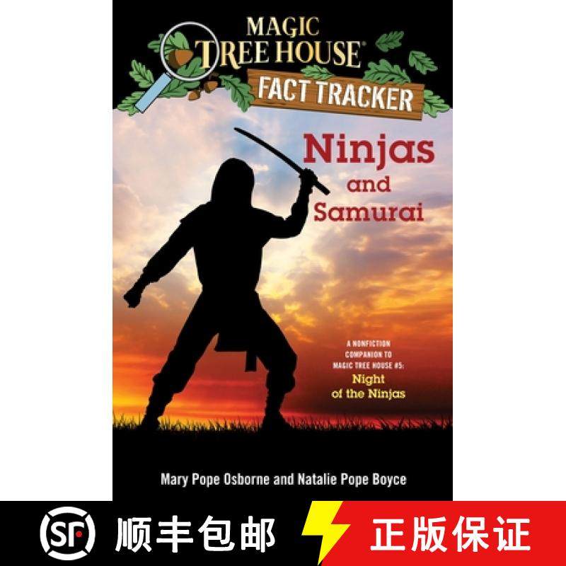 【3-4周达】Magic Tree House Fact Tracker #30: Ninjas and Samurai: A Nonfiction Companion to Magic Tre... [9780385386326]