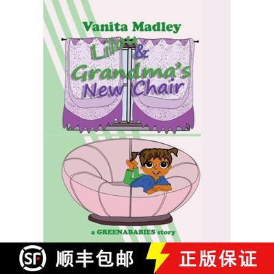 【3-4周达】Lilou & Grandma's New Chair: Greenababies [9798994032053]