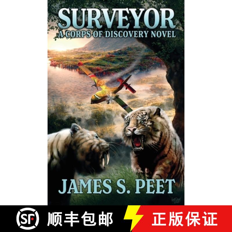 【3-4周达】Surveyor: Book 1 in the Corps of Discovery Series [9780999609309]