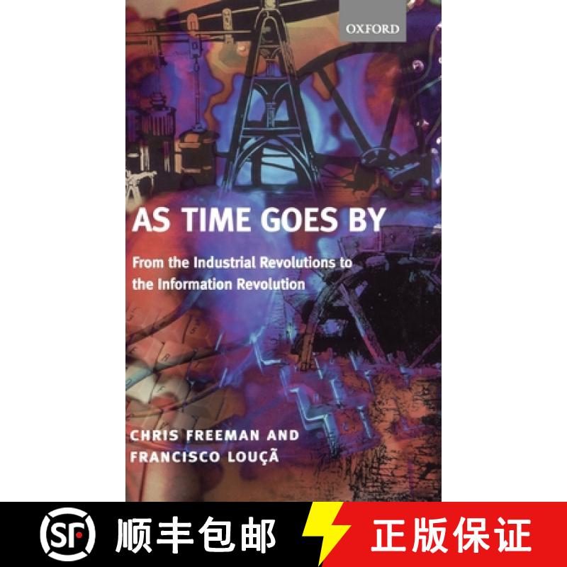 【2-3周达】As Time Goes by: From the Industrial Revolutions to the Information Revolution [9780199241071]