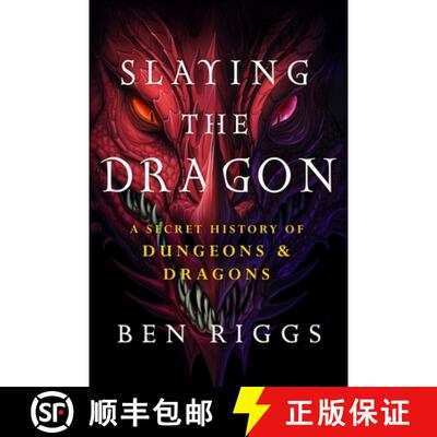 Slaying the Dragon: A Secret History of Dungeons and Dragons [9781250278043]