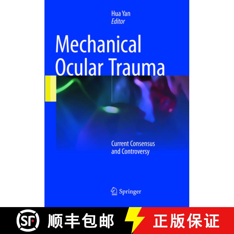 【3-4周达】Mechanical Ocular Trauma: Current Consensus and Controversy [9789811095429]