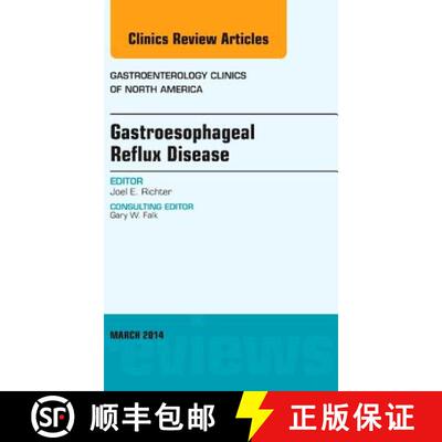 【3-4周达】精装 Gastroesophageal Reflux Disease, an Issue of Gastroenterology Clinics of North Americ... [9780323290289]