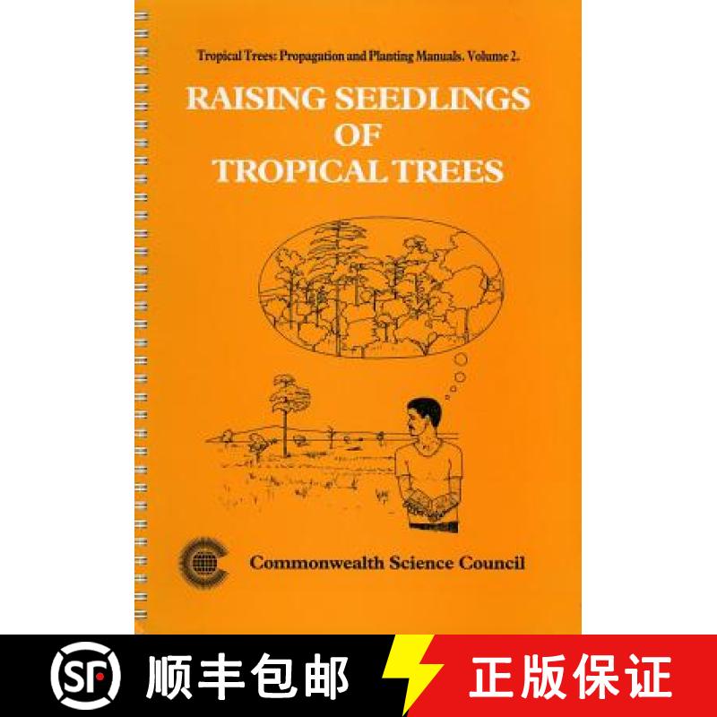 预订 Raising Seedlings of Tropical Trees [9780850926569]
