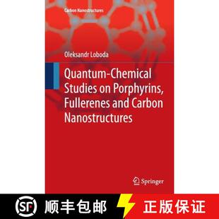 Porphyrins studies Fullerenes Nanostructures Quantum Carbon 4周达 9783642447754 chemical and