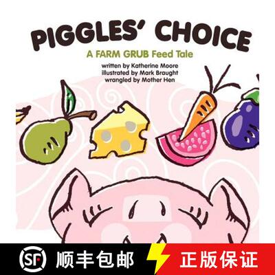 【3-4周达】Piggles' Choice: Piggles learns to make good choices. [9780981918129]