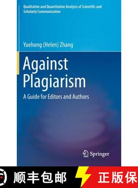 【3-4周达】Against Plagiarism : A Guide for Editors and Authors (1st ed. 2016) [9783319241586]