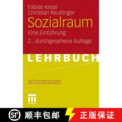 【3-4周达】Sozialraum: Eine Einführung (2., durchges. Aufl. 2010) [9783531163406]
