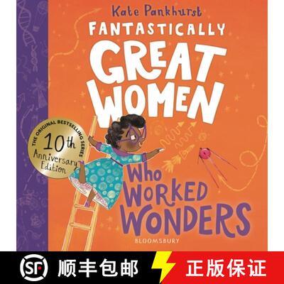 【3-4周达】Fantastically Great Women Who Worked Wonders: Discover the true stories of 13 pioneering w... [9781526692016]
