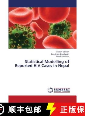 预订 Statistical Modelling of Reported HIV Cases in Nepal [9783659383519]