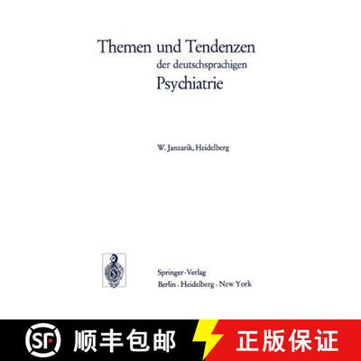 【3-4周达】Themen und Tendenzen der deutschsprachigen Psychiatrie [9783540063872]