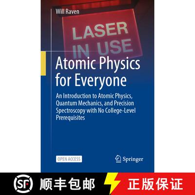 【3-4周达】Atomic Physics for Everyone : An Introduction to Atomic Physics, Quantum Mechanics, and Pr... [9783031695063]