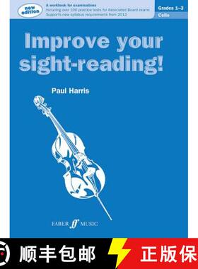 【3-4周达】Improve Your Sight-Reading! Cello, Grade 1-3: A Workbook for Examinations [9780571536979]