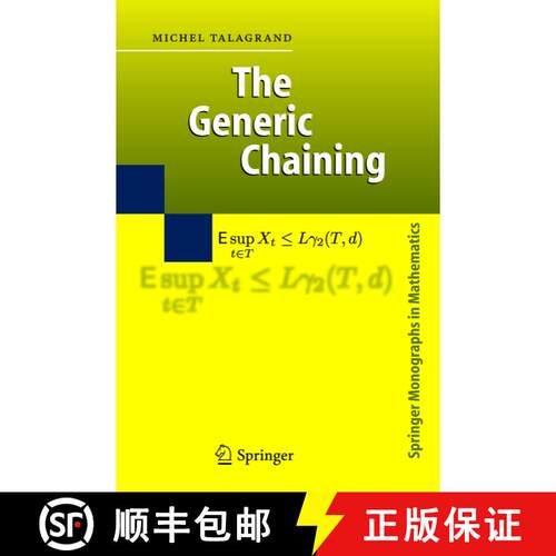【3-4周达】精装 The Generic Chaining : Upper and Lower Bounds of Stochastic Processes [9783540245186]