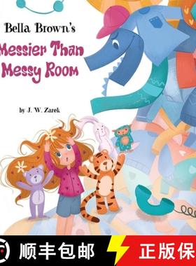 【3-4周达】Bella Brown's Messier Than Messy Room [9781736401378]