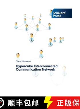 预订 Hypercube Interconnected Communication Network [9786138508557]