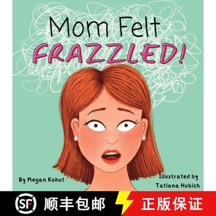 【3-4周达】Mom Felt Frazzled! [9798988402107]