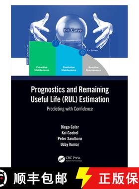 【3-4周达】Prognostics and Remaining Useful Life (RUL) Estimation: Predicting with Confidence [9780367563066]