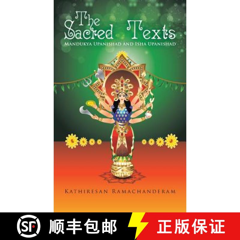 【2-3周达】The Sacred Texts: Mandukya Upanishad and Isha Upanishad [9781482868722]