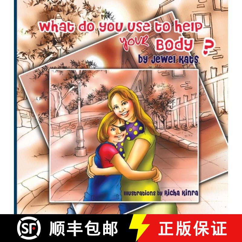 【2-3周达】What Do You Use to Help Your Body?: Maggie Explores the World of Disabilities [9781615990825]