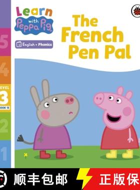 【3-4周达】Learn with Peppa Phonics Level 3 Book 15  The French Pen Pal (Phonics Reader) [9780241576410]