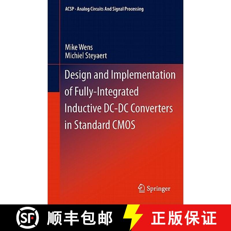 【3-4周达】Design and Implementation of Fully-Integrated Inductive DC-DC Converters in Standard CMOS [9789400714359]