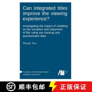 Can Investigating 9783961100668 viewing titles subtitli... improve integrated experience? the 4周达 impact