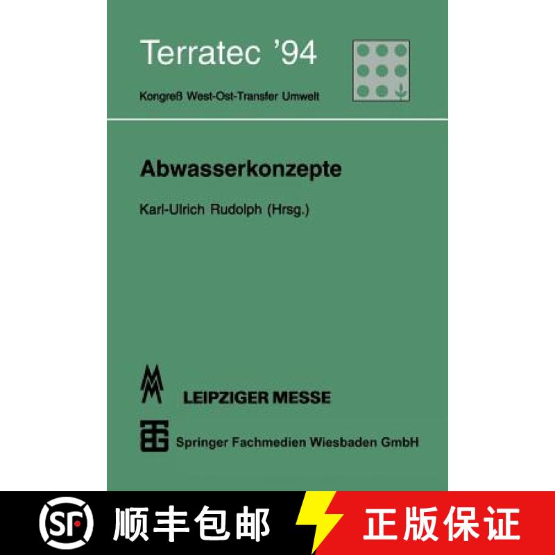 【3-4周达】Abwasserkonzepte: Terratec '94. Kongress West-Ost-Transfer Umwelt Vom 8. Bis 12. Marz 1994 [9783815435052]