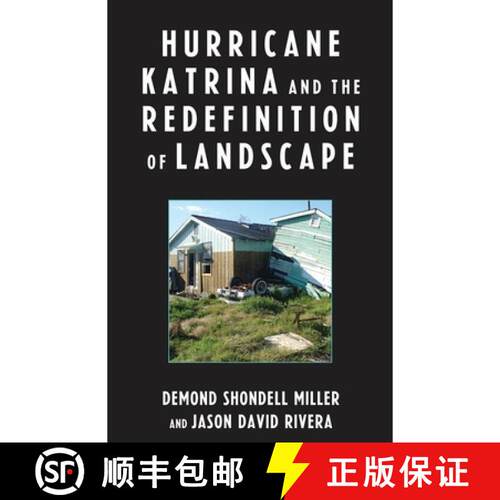 【3-4周达】Hurricane Katrina and the Redefinition of Landscape [9780739121474]
