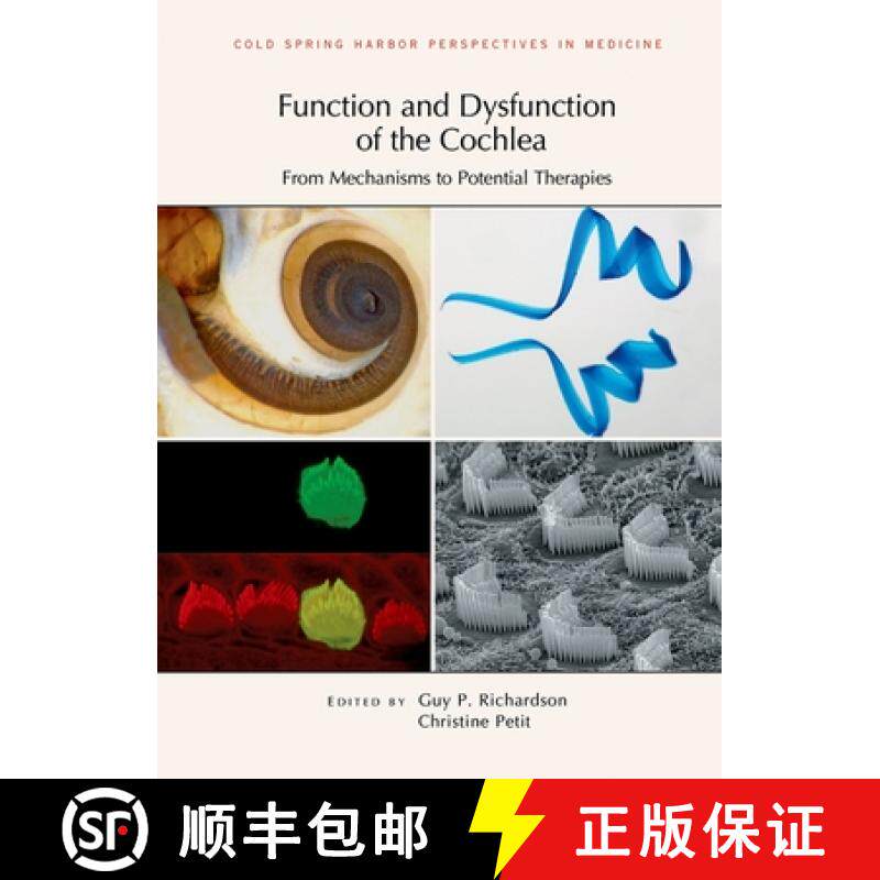 【3-4周达】Function and Dysfunction of the Cochlea: From Mechanisms to Potential Therapies: From Mech... [9781621822790]