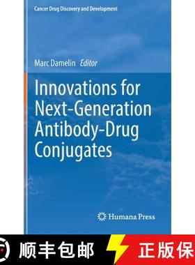 【3-4周达】Innovations for Next-Generation Antibody-Drug Conjugates [9783319781532]