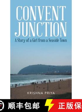 【3-4周达】Convent Junction: A Story of a Girl from a Seaside Town [9781482873825]