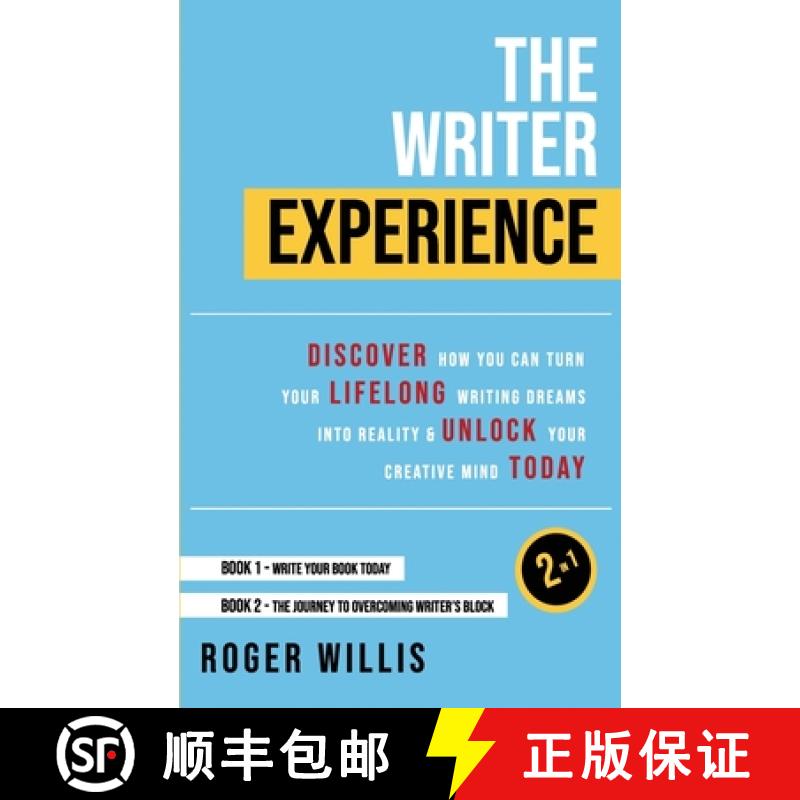 【3-4周达】The Writer Experience 2-in-1: Discover the secrets to turn your lifelong writing dreams in... [9781777094140]