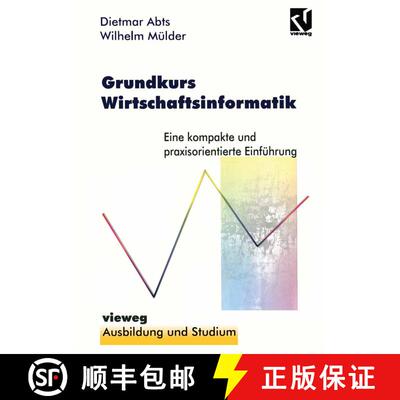 【3-4周达】Grundkurs Wirtschaftsinformatik : Eine kompakte und praxisorientierte Einführung [9783528055035]
