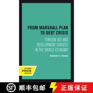 Choices World Plan Crisis Aid Debt Development 9780520414501 Econom... From 4周达 and Marshall the Foreign