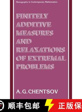 【3-4周达】Finitely Additive Measures and Relaxations of Extremal Problems [9780306110382]