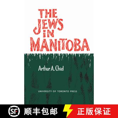 【3-4周达】The Jews in Manitoba [9781442639102]