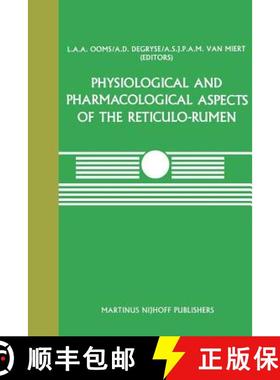 【3-4周达】Physiological and Pharmacological Aspects of the Reticulo-Rumen [9789401079907]