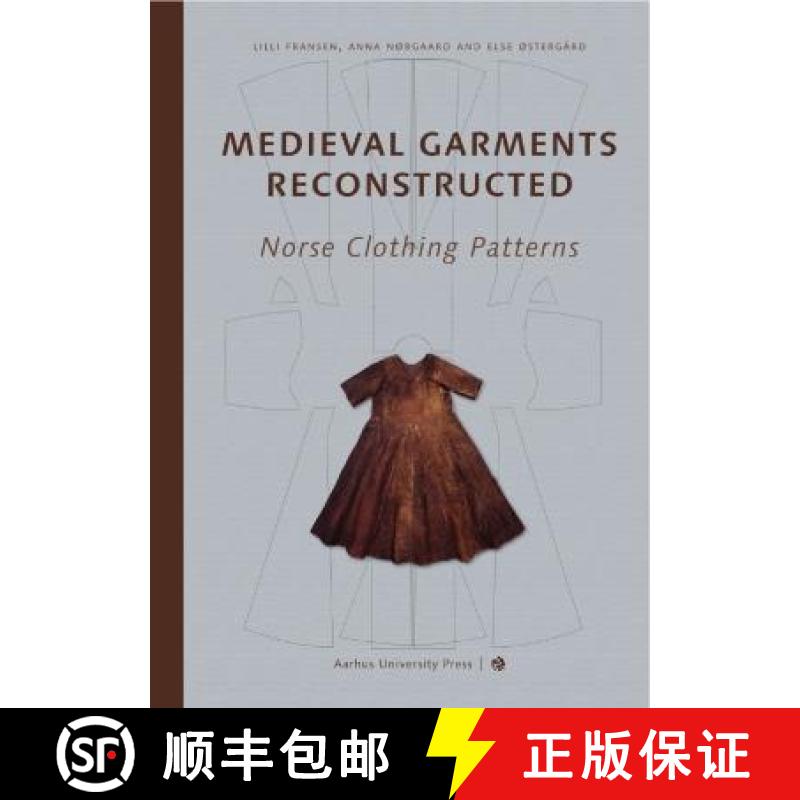【3-4周达】Medieval Garments Reconstructed: Norse Clothing Patterns [9788772198712]